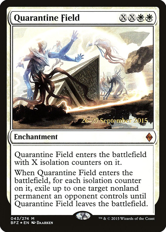 Quarantine Field  [Battle for Zendikar Prerelease Promos] | Grognard Games