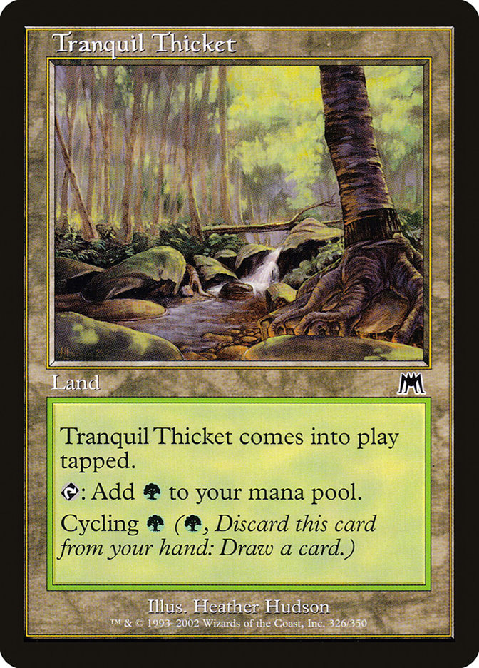 Tranquil Thicket [Onslaught] | Grognard Games