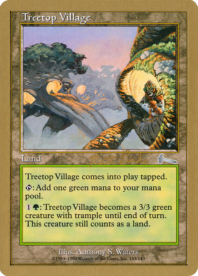 Treetop Village (Matt Linde) [World Championship Decks 1999] | Grognard Games