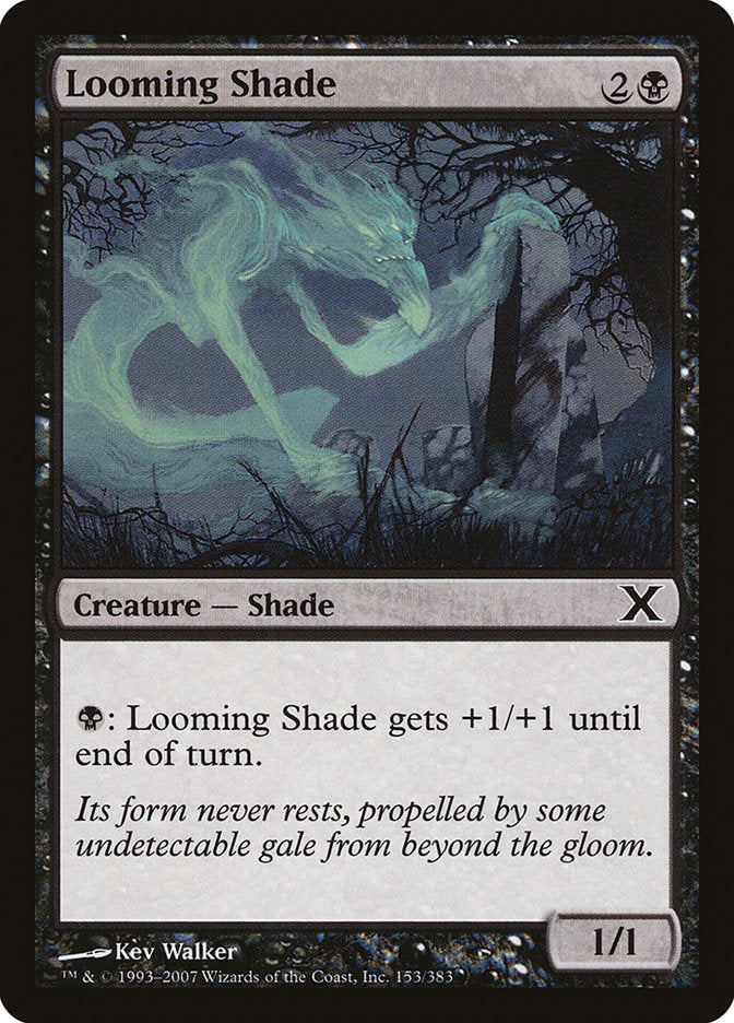 Looming Shade [Tenth Edition] | Grognard Games