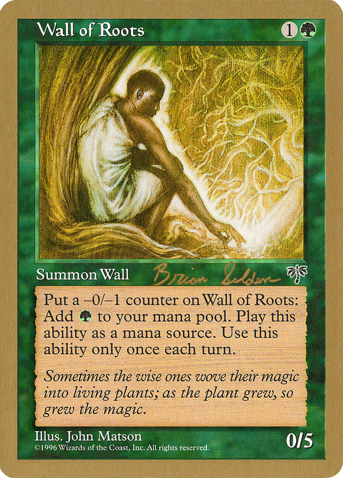 Wall of Roots (Brian Selden) [World Championship Decks 1998] | Grognard Games