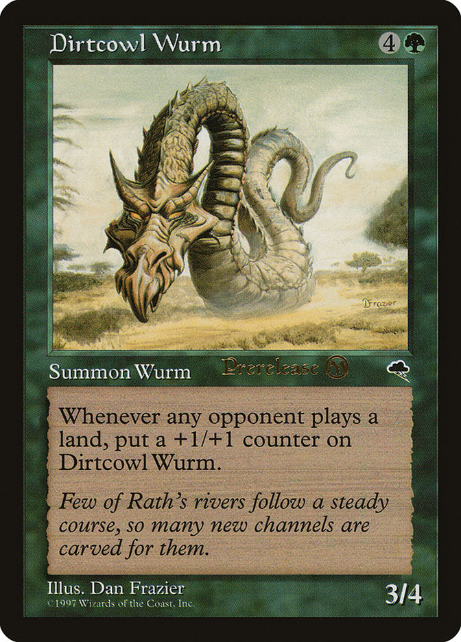 Dirtcowl Wurm [Tempest Promos] | Grognard Games