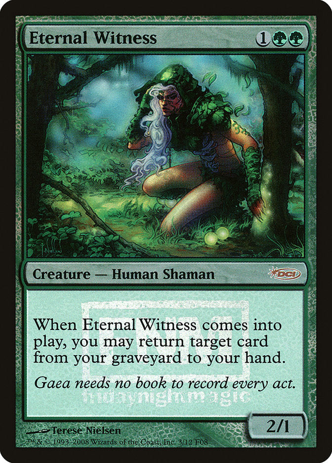 Eternal Witness [Friday Night Magic 2008] | Grognard Games