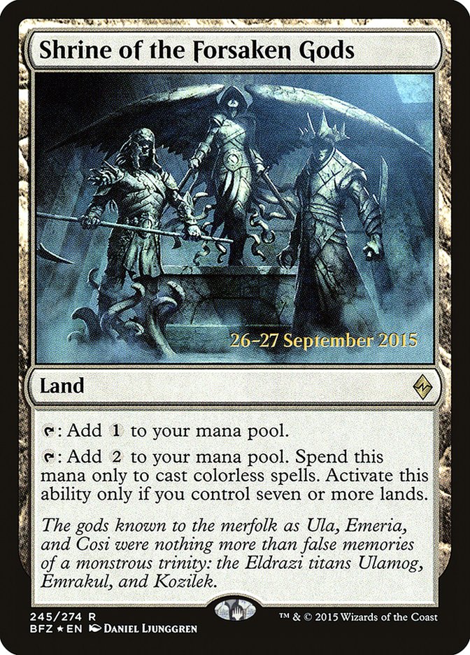 Shrine of the Forsaken Gods [Battle for Zendikar Prerelease Promos] | Grognard Games