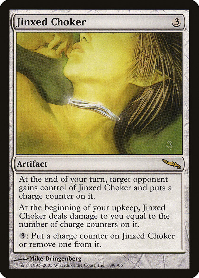 Jinxed Choker [Mirrodin] | Grognard Games