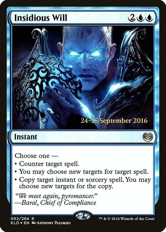 Insidious Will  [Kaladesh Prerelease Promos] | Grognard Games