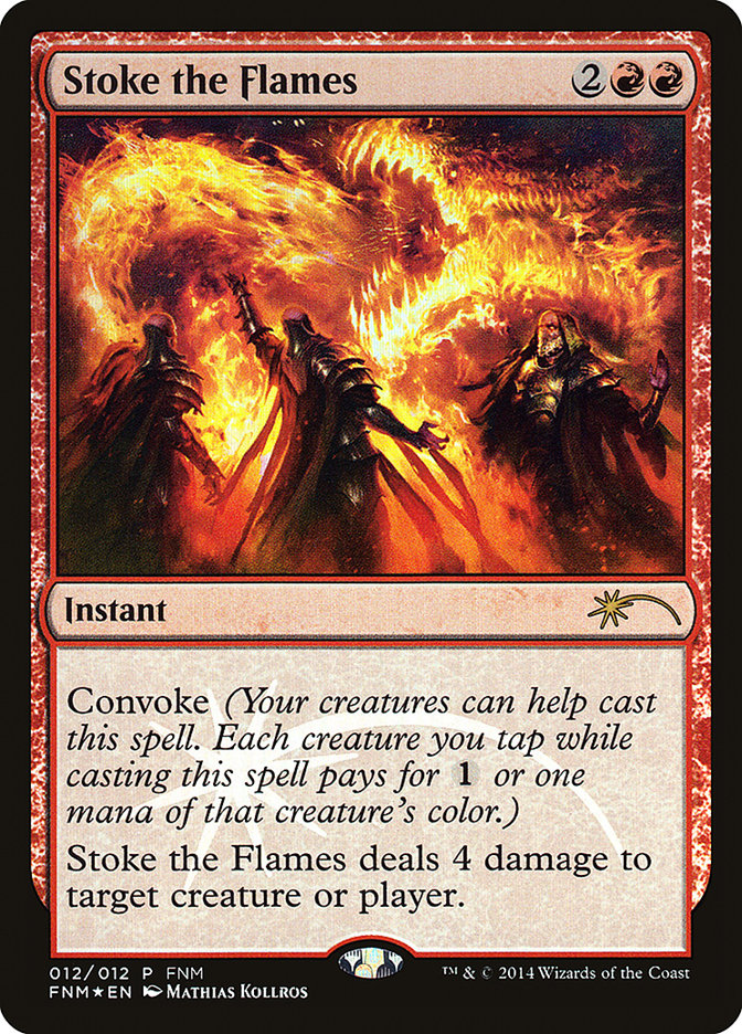 Stoke the Flames [Friday Night Magic 2014] | Grognard Games