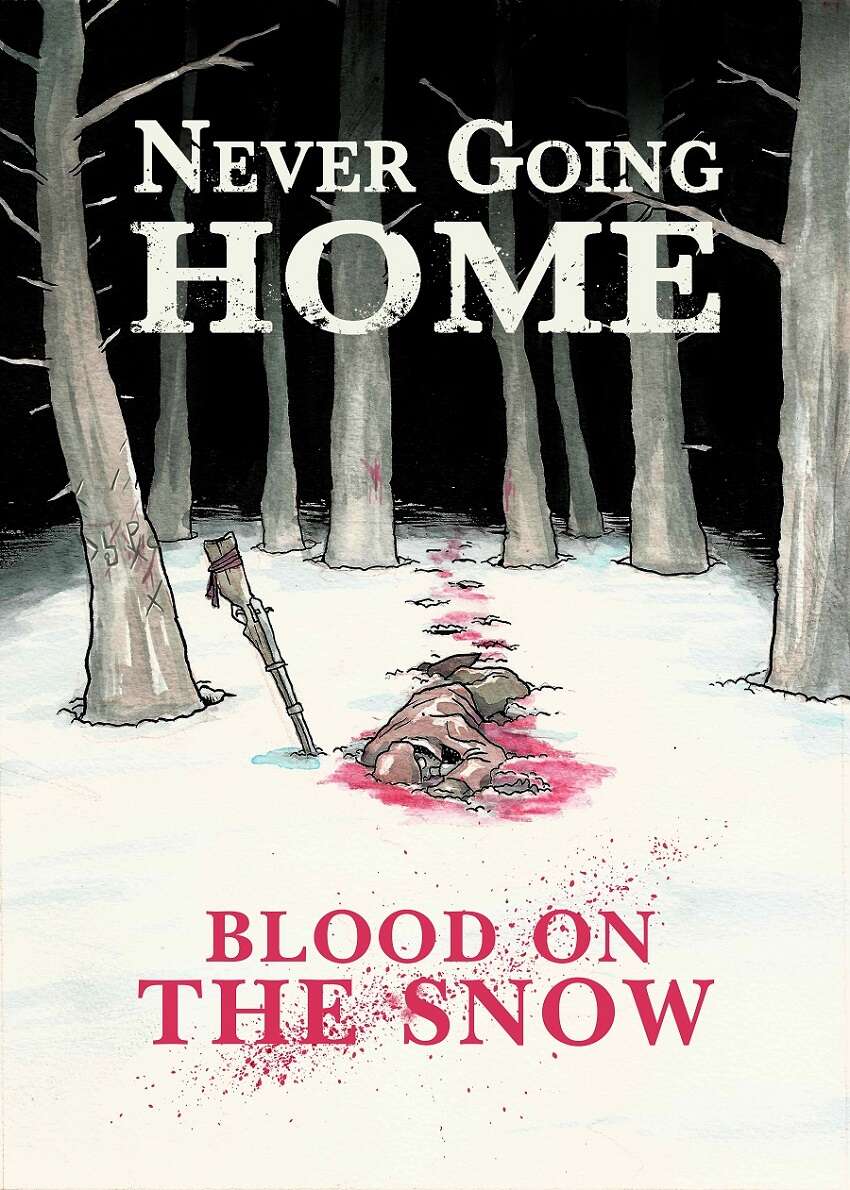 Never Going Home: Blood on the Snow | Grognard Games
