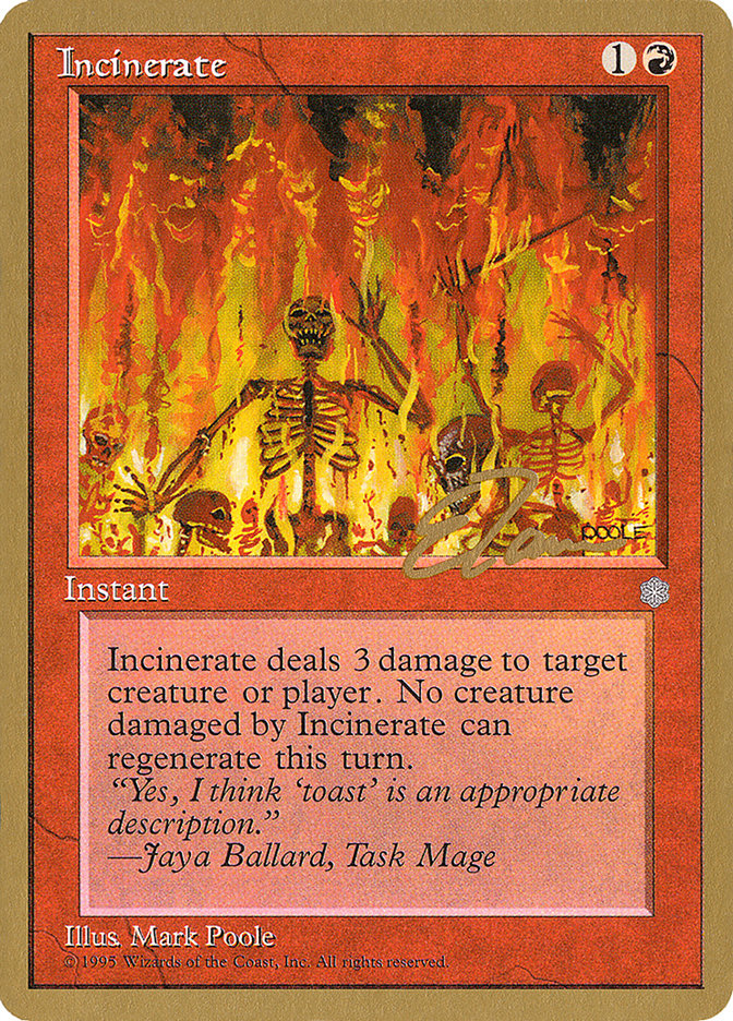 Incinerate (Eric Tam) [Pro Tour Collector Set] | Grognard Games