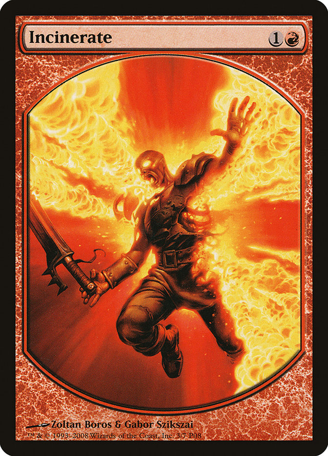 Incinerate [Magic Player Rewards 2008] | Grognard Games