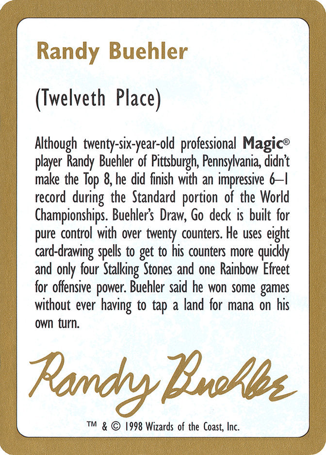 Randy Buehler Bio [World Championship Decks 1998] | Grognard Games