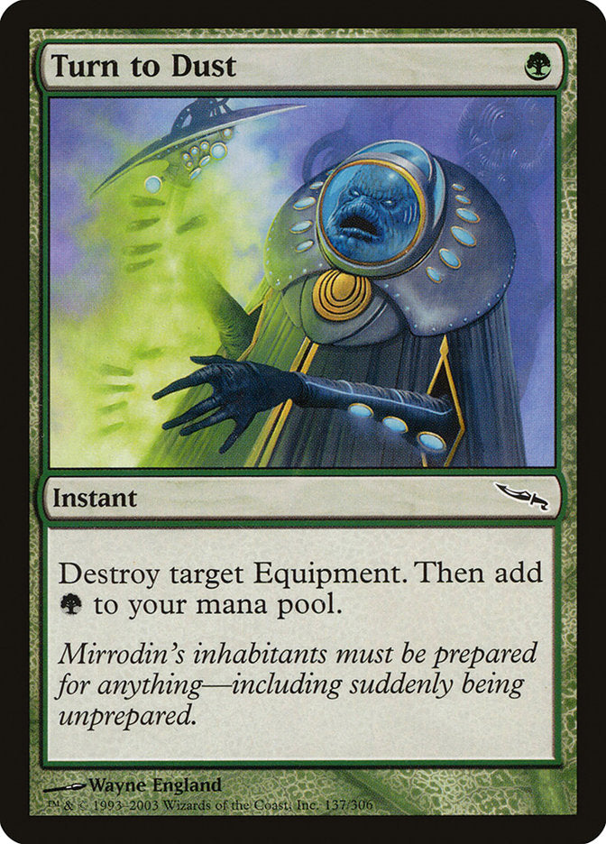 Turn to Dust [Mirrodin] | Grognard Games