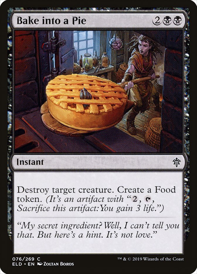 Bake into a Pie [Throne of Eldraine] | Grognard Games
