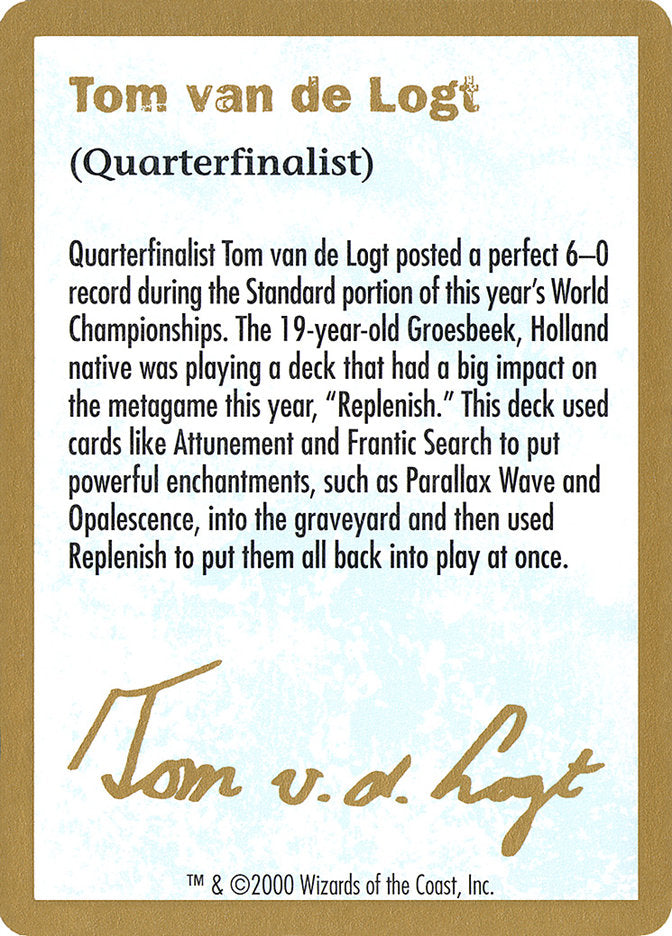 Tom van de Logt Bio [World Championship Decks 2000] | Grognard Games