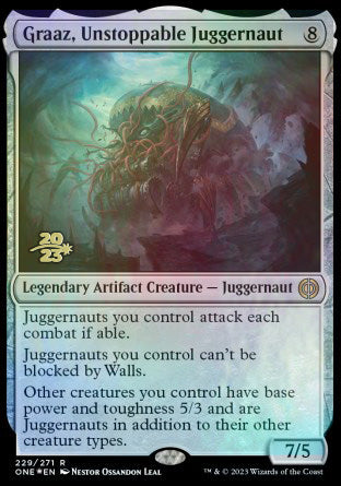 Graaz, Unstoppable Juggernaut [Phyrexia: All Will Be One Prerelease Promos] | Grognard Games