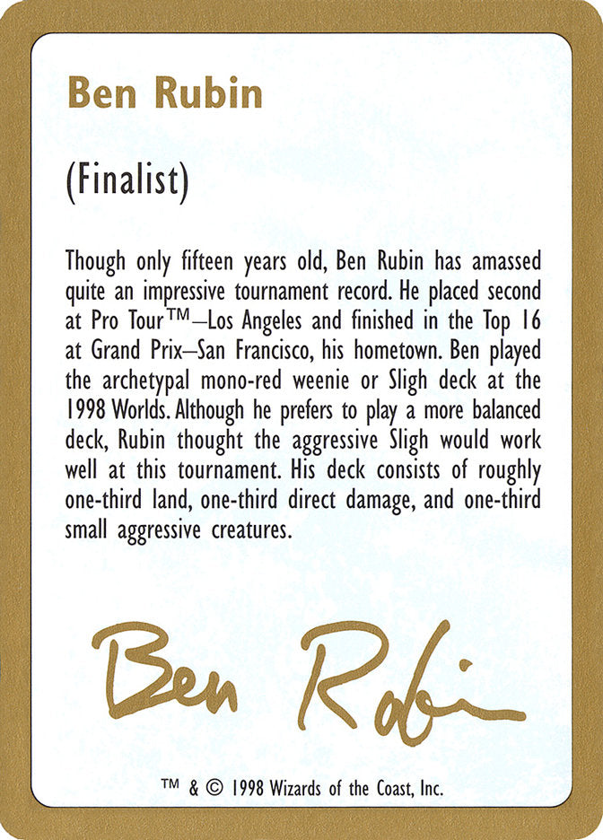 Ben Rubin Bio [World Championship Decks 1998] | Grognard Games