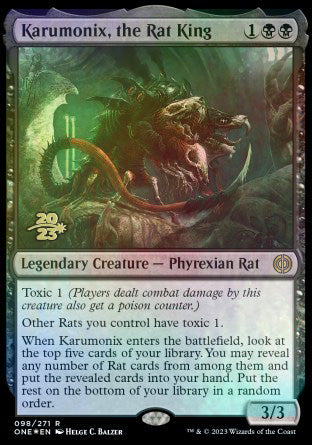 Karumonix, the Rat King [Phyrexia: All Will Be One Prerelease Promos] | Grognard Games