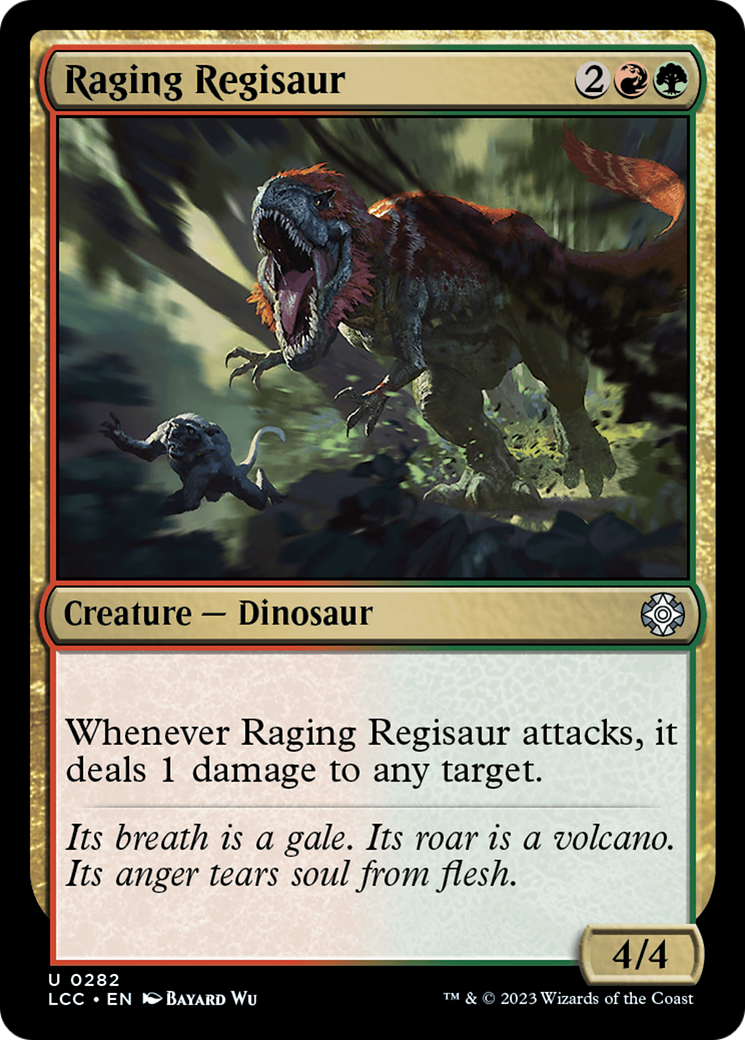 Raging Regisaur [The Lost Caverns of Ixalan Commander] | Grognard Games