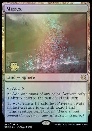 Mirrex [Phyrexia: All Will Be One Prerelease Promos] | Grognard Games