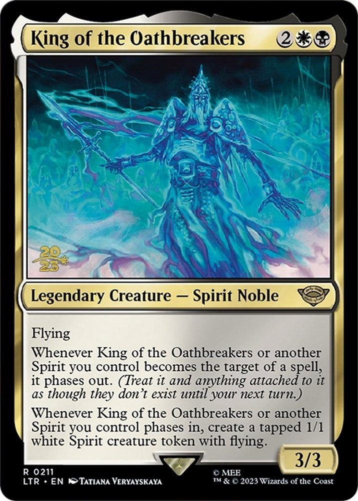 King of the Oathbreakers [The Lord of the Rings: Tales of Middle-Earth Prerelease Promos] | Grognard Games