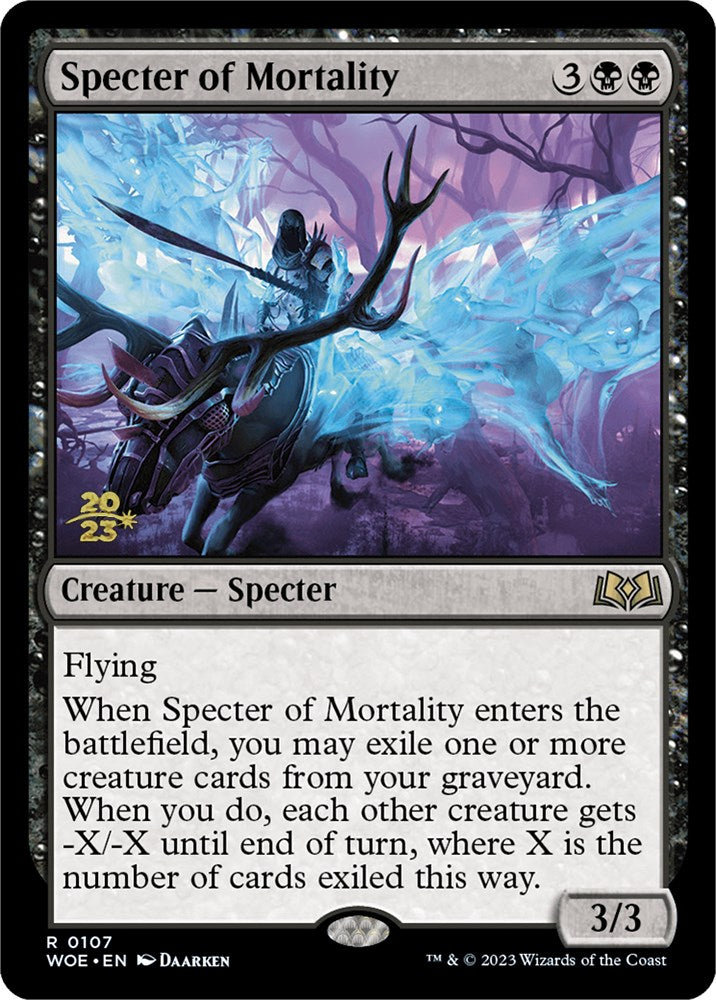 Specter of Mortality [Wilds of Eldraine Prerelease Promos] | Grognard Games