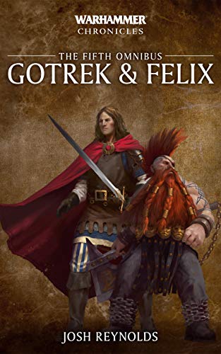 The fifth Omnibus: Gotrek & Felix | Grognard Games