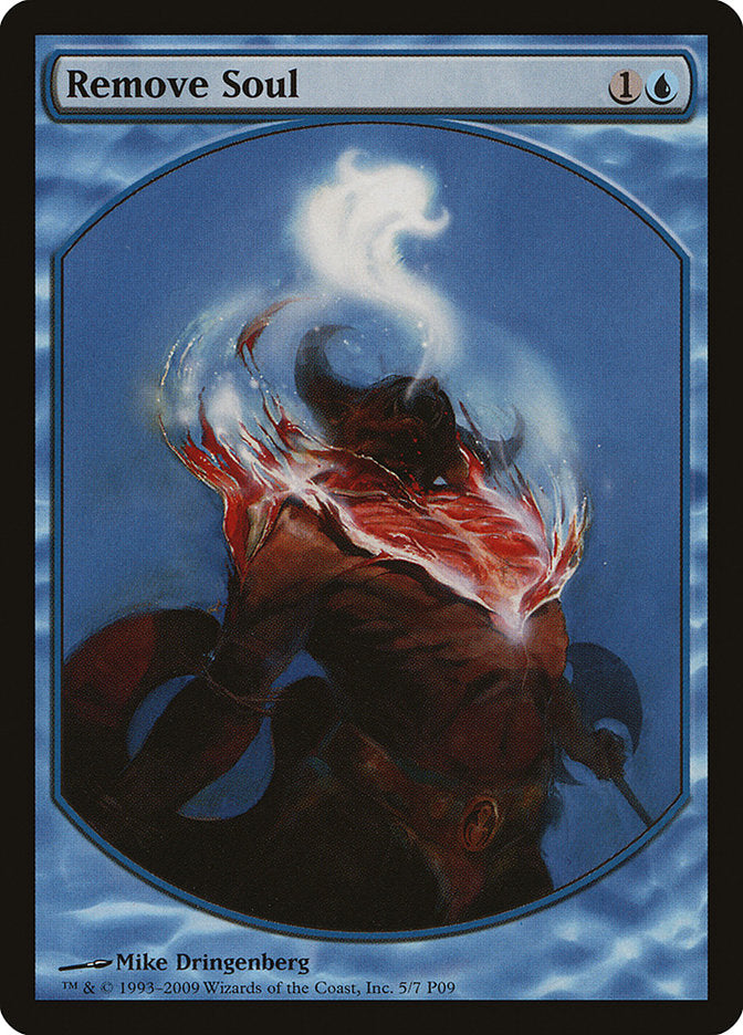 Remove Soul [Magic Player Rewards 2009] | Grognard Games