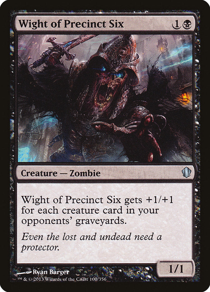 Wight of Precinct Six [Commander 2013] | Grognard Games