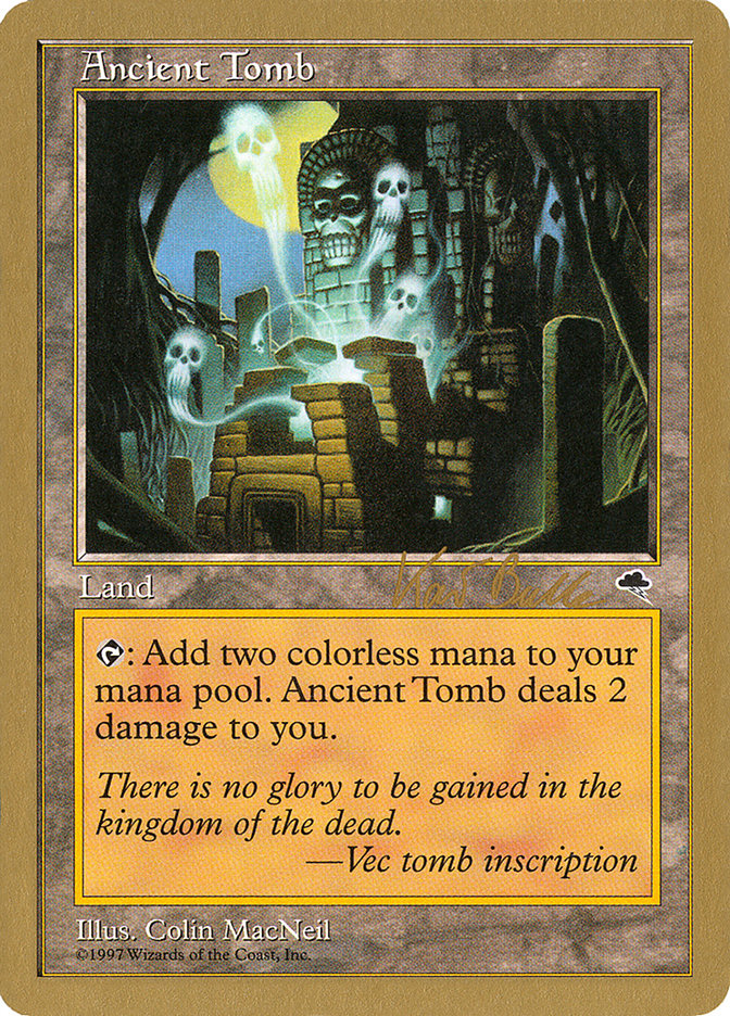 Ancient Tomb (Kai Budde) [World Championship Decks 1999] | Grognard Games