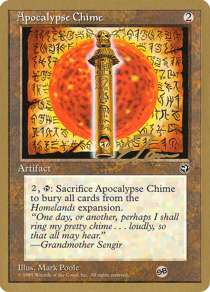 Apocalypse Chime (Eric Tam) (SB) [Pro Tour Collector Set] | Grognard Games