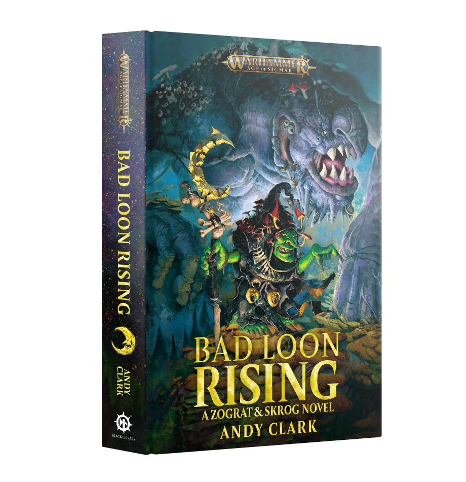 Bad Loon Rising: A Zograt & Skrog Novel (hardcover) | Grognard Games