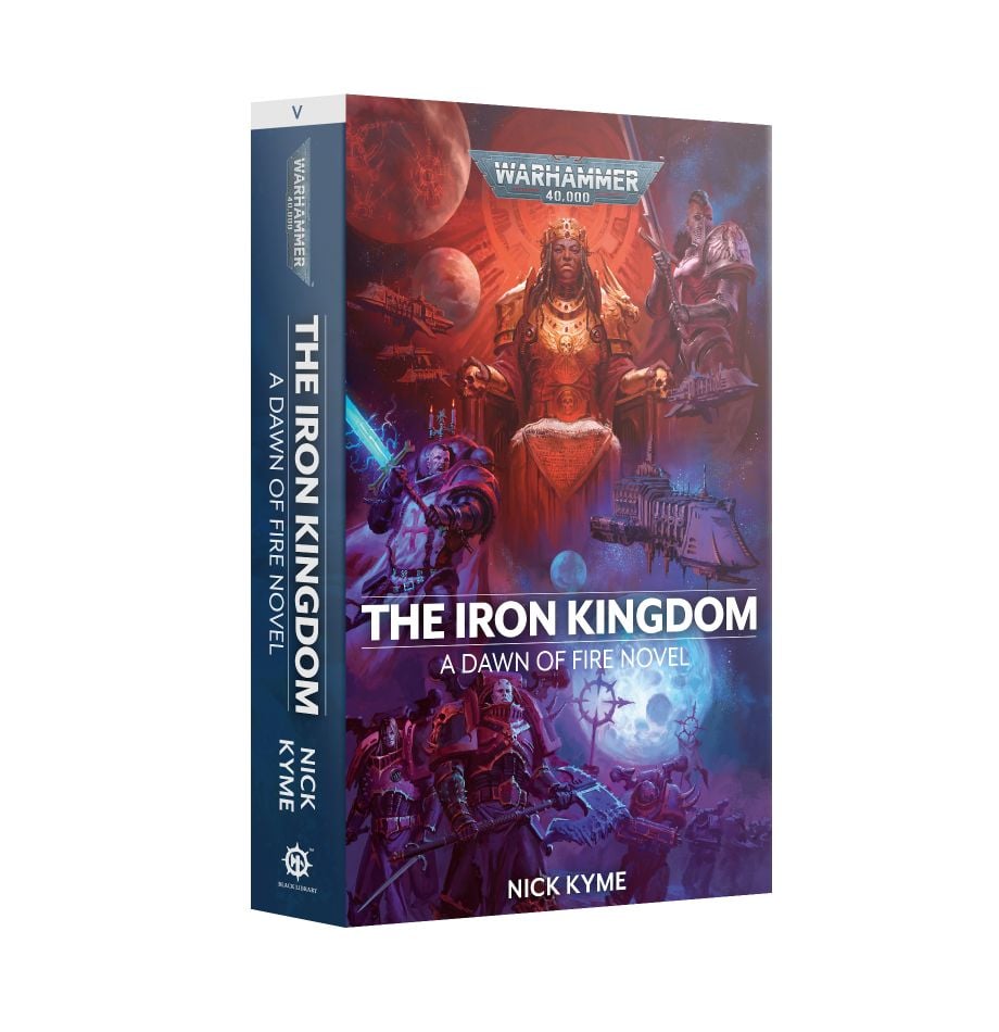 The Iron Kingdom: A Dawn of Fire Novel (paperback) | Grognard Games