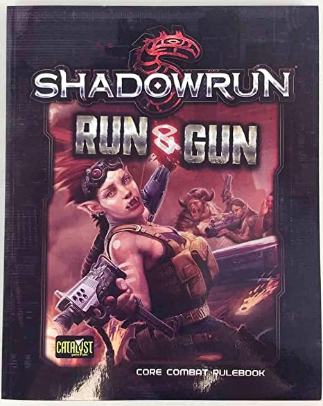 Shadowrun Run & Gun: Core Combat Rulebook | Grognard Games