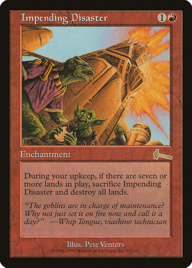 Impending Disaster [Urza's Legacy] | Grognard Games