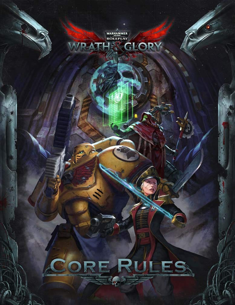 Wrath&Glory 40k RPG Core Rule Book | Grognard Games