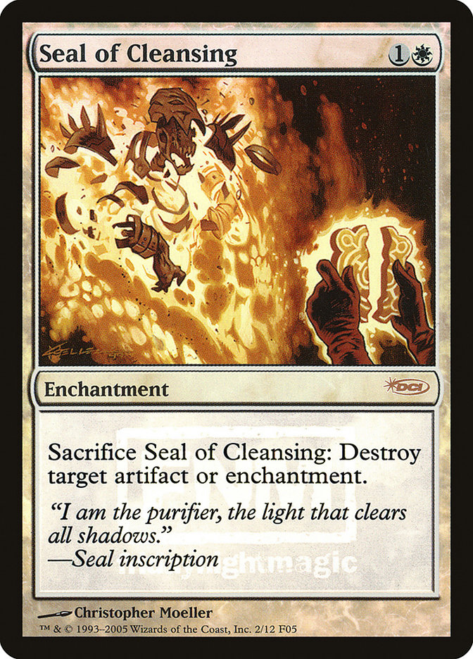 Seal of Cleansing [Friday Night Magic 2005] | Grognard Games