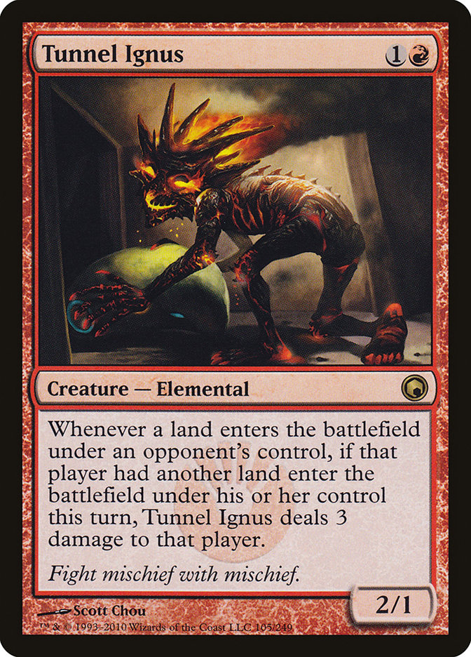 Tunnel Ignus [Scars of Mirrodin] | Grognard Games