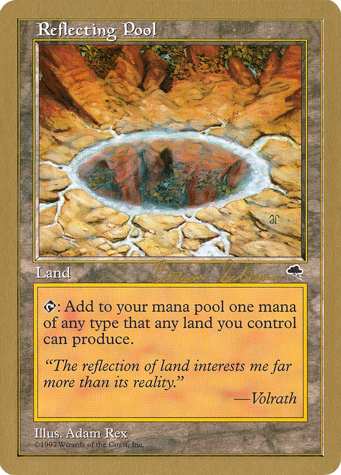 Reflecting Pool (Brian Selden) [World Championship Decks 1998] | Grognard Games