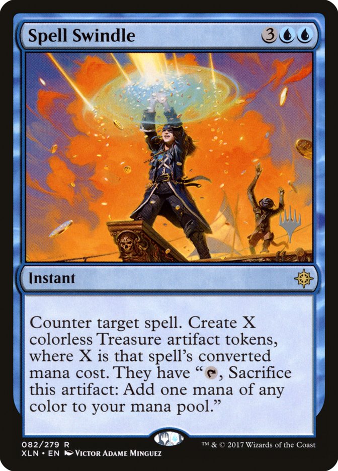 Spell Swindle (Promo Pack) [Ixalan Promos] | Grognard Games