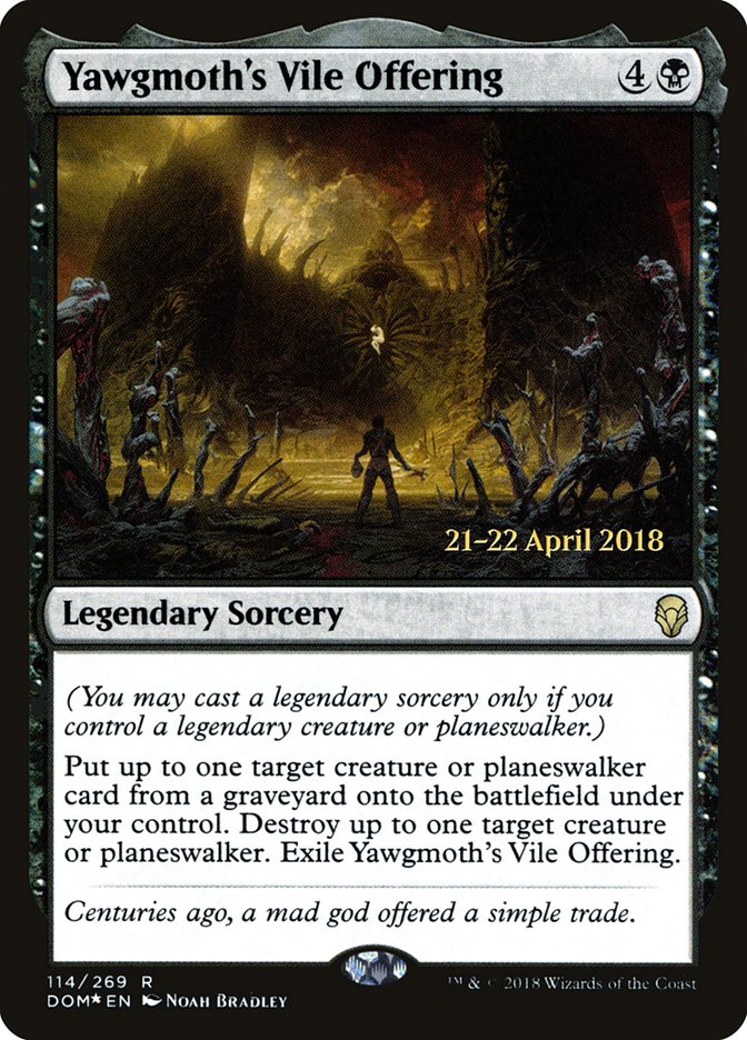 Yawgmoth's Vile Offering  [Dominaria Prerelease Promos] | Grognard Games