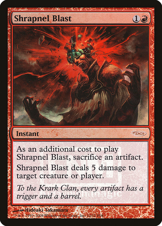 Shrapnel Blast [Friday Night Magic 2008] | Grognard Games