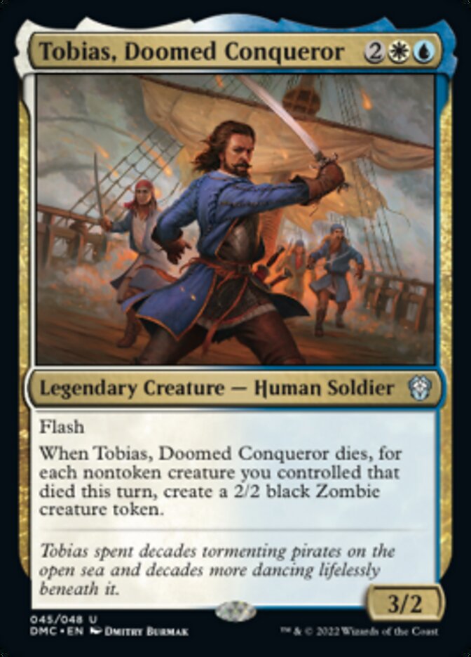 Tobias, Doomed Conqueror [Dominaria United Commander] | Grognard Games