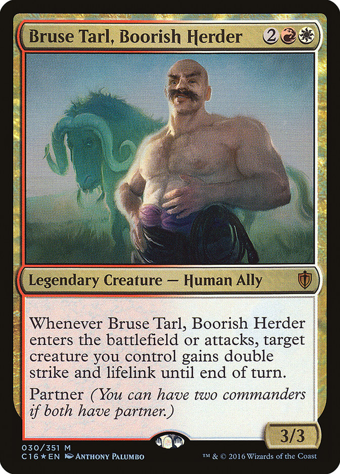 Bruse Tarl, Boorish Herder [Commander 2016] | Grognard Games
