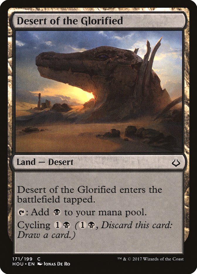 Desert of the Glorified [Hour of Devastation] | Grognard Games