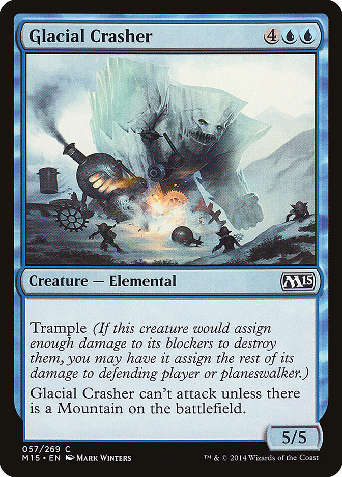 Glacial Crasher [Magic 2015] | Grognard Games