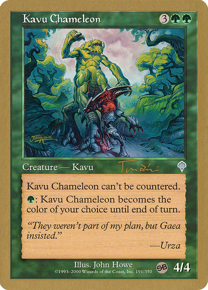 Kavu Chameleon (Jan Tomcani) (SB) [World Championship Decks 2001] | Grognard Games