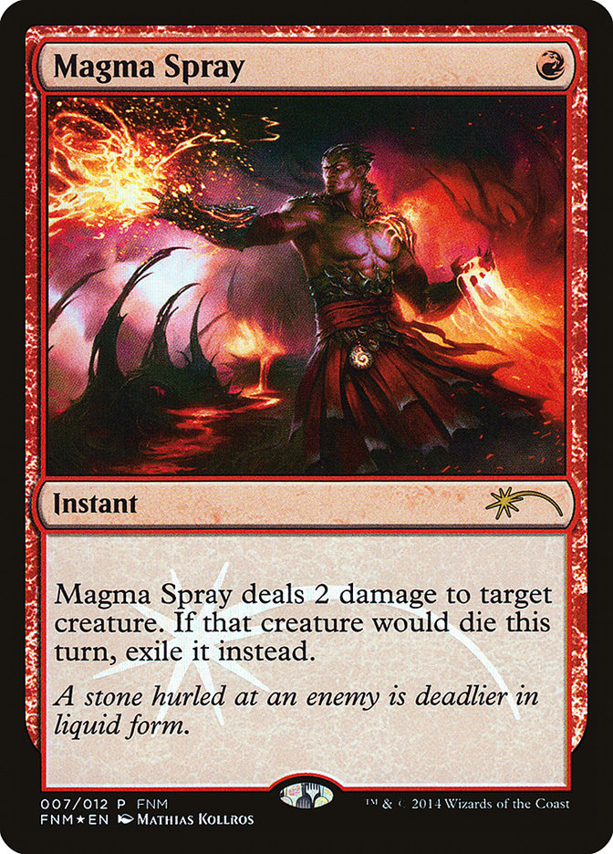 Magma Spray [Friday Night Magic 2014] | Grognard Games