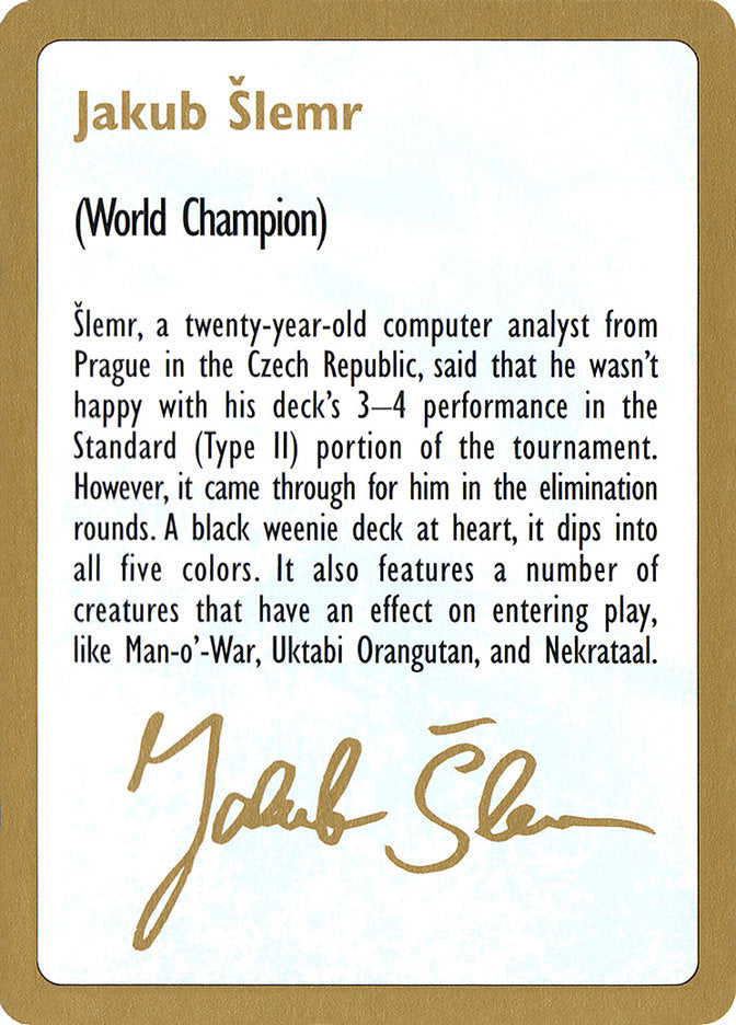 Jakub Šlemr Bio [World Championship Decks 1997] | Grognard Games