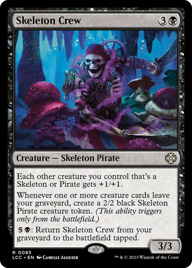 Skeleton Crew [The Lost Caverns of Ixalan Commander] | Grognard Games