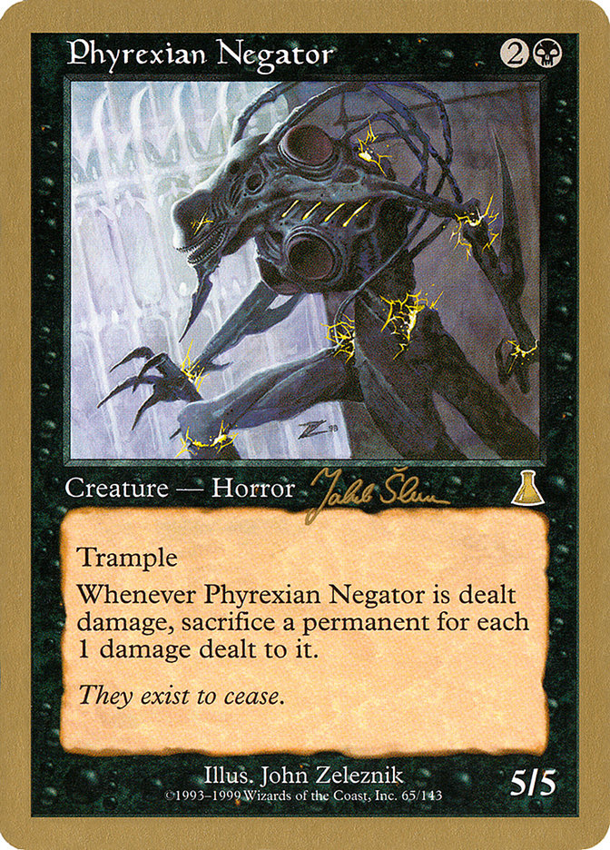 Phyrexian Negator (Jakub Slemr) [World Championship Decks 1999] | Grognard Games